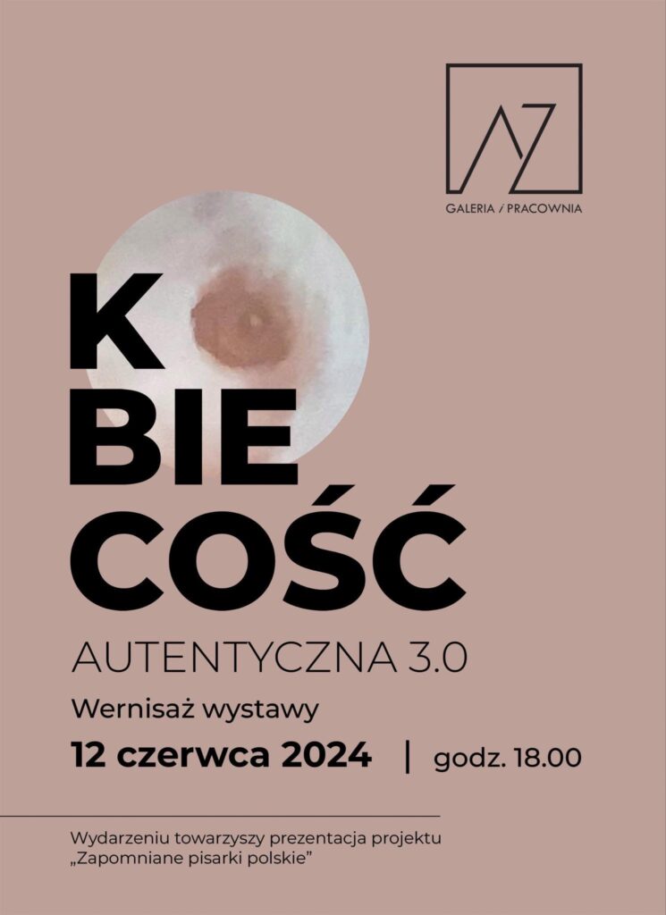 „Kobiecość autentyczna 3” - 12 czerwca 2024